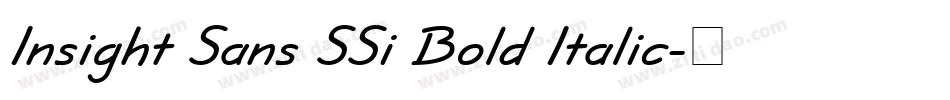 Insight Sans SSi Bold Italic字体转换